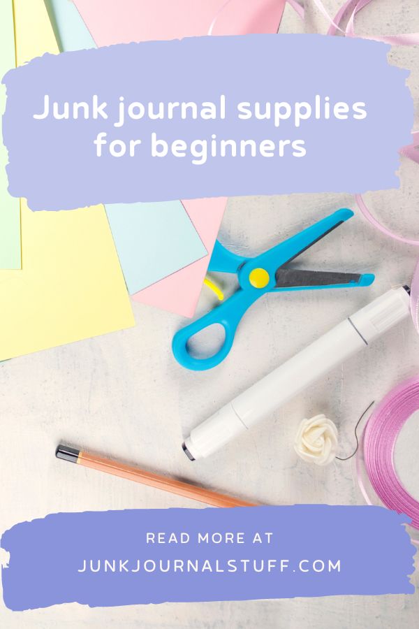Junk journal supplies for beginners Pin